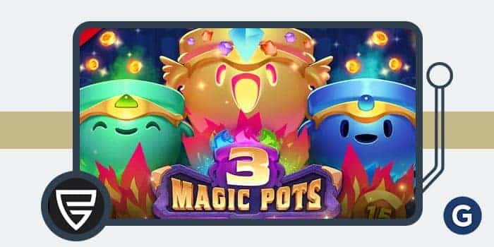 Push Gaming แนะนำสล็อต 3 Magic Pots ที่มาพร้อมกับคุณสมบัติมากมาย